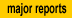 major reports